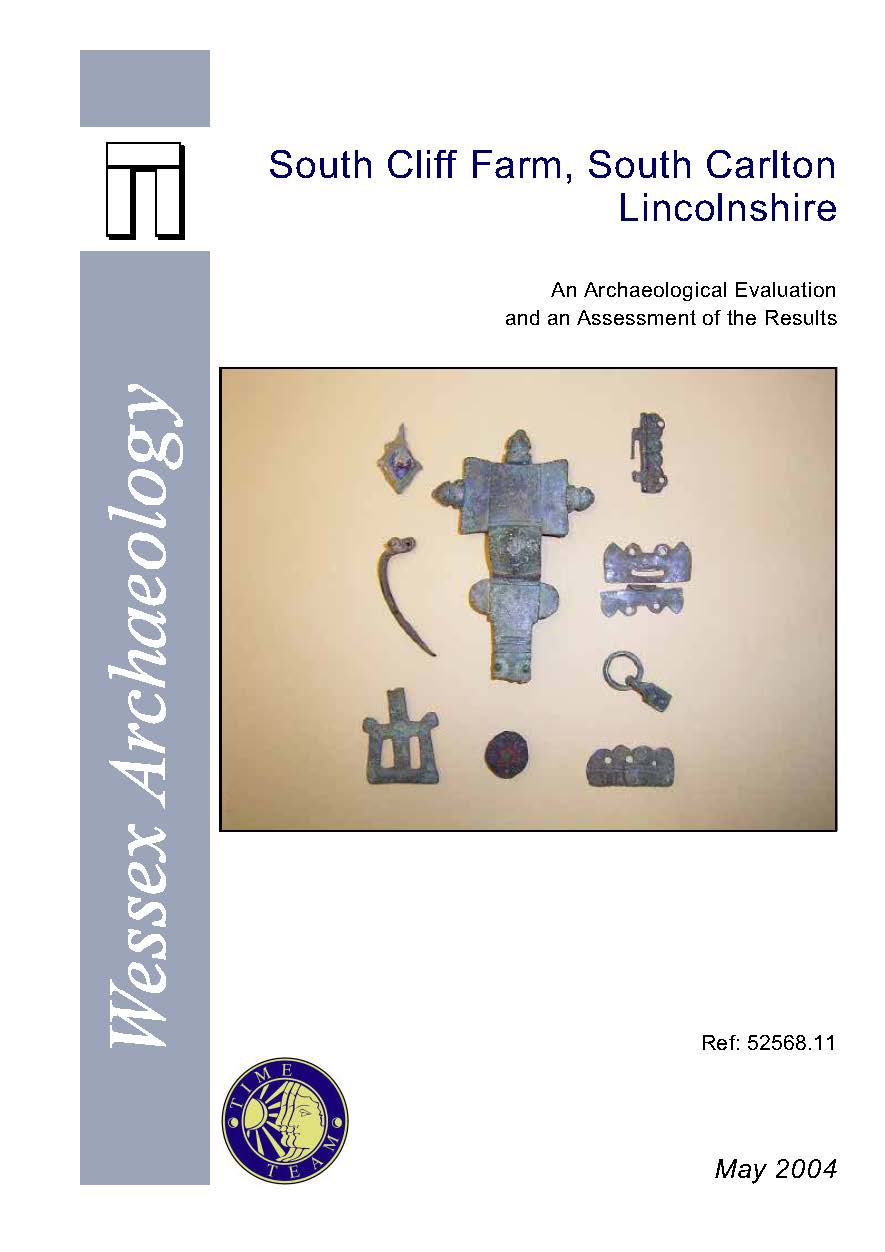 Thumbnail representing Time Team - South Cliff Farm, South Carlton, Lincolnshire - An Archaeological Evaluation and as Assessment of the Results