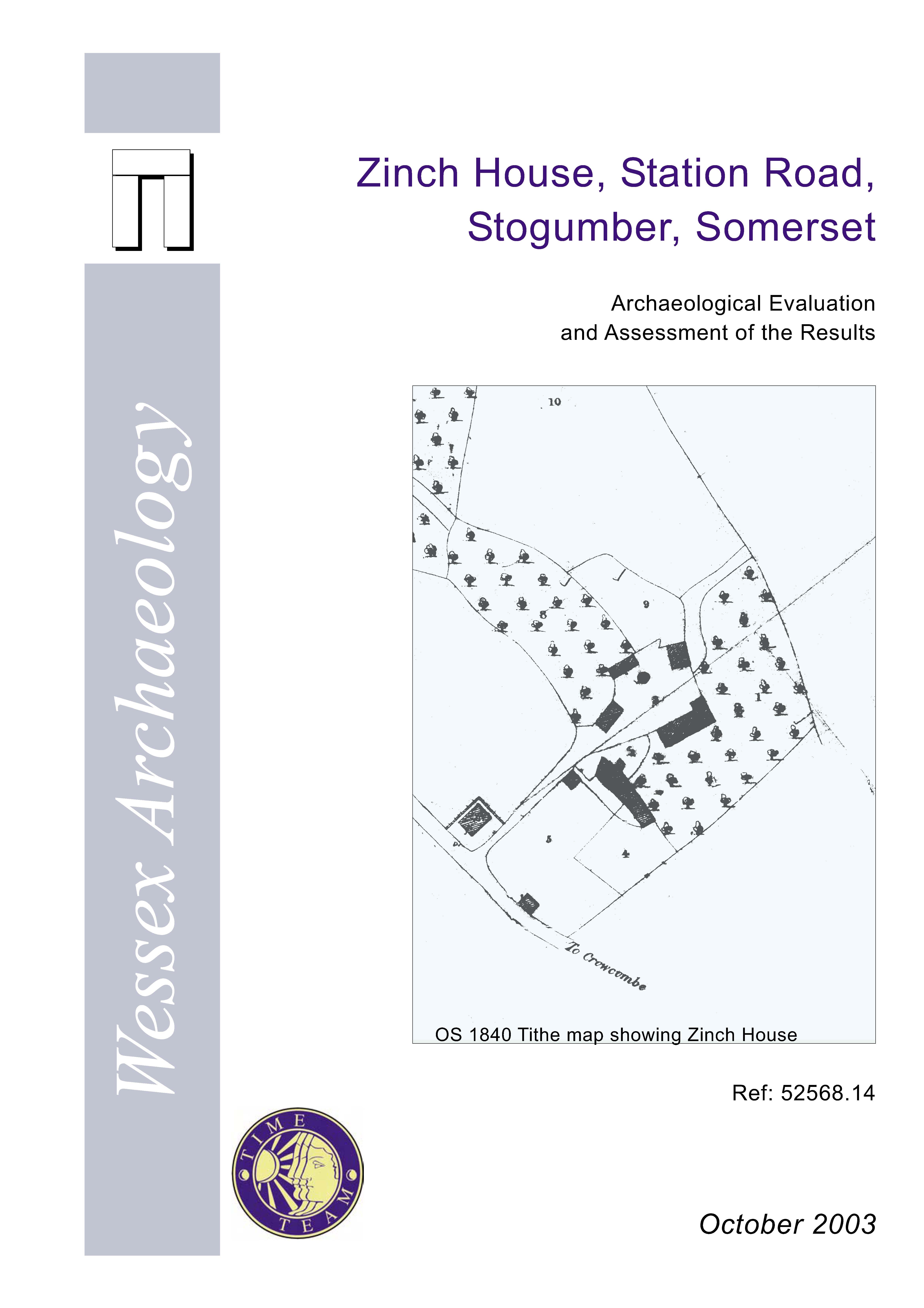 Thumbnail representing Time Team - Zinch House, Station Road, Stogumber, Somerset - Archaeological Evaluation and Assessment of the Results
