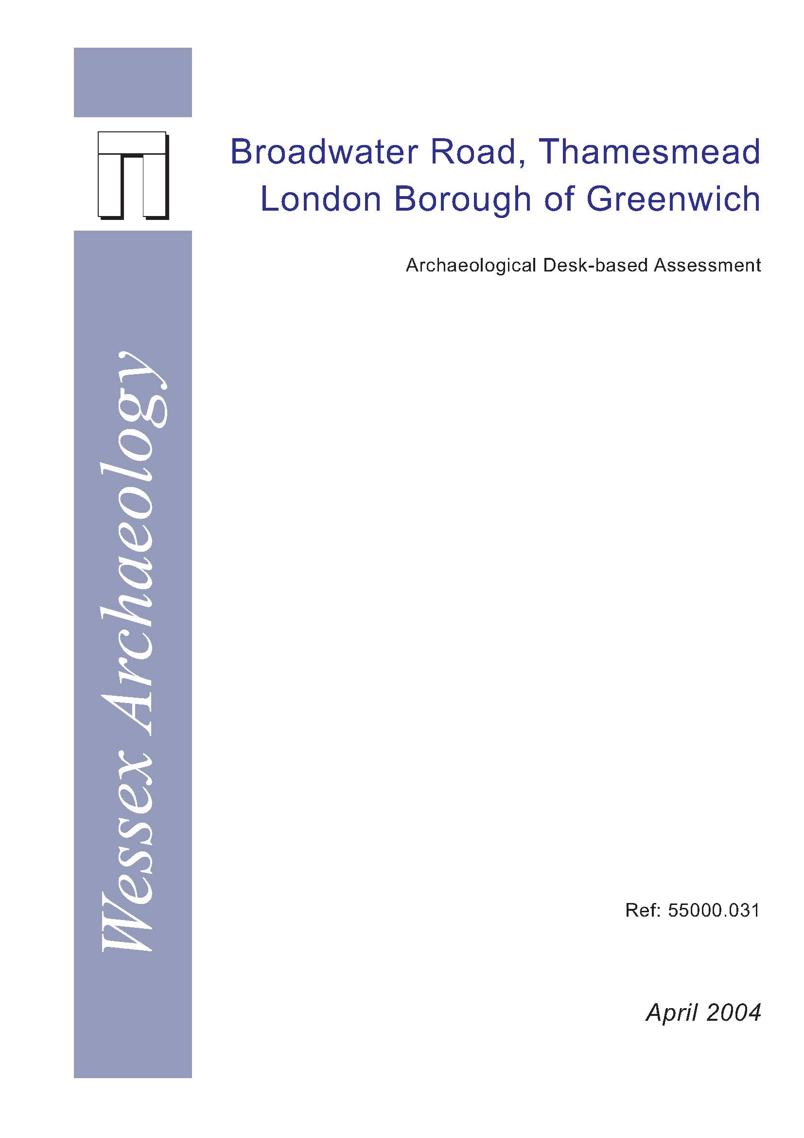 Thumbnail representing Broadwater Road, Thamesmead London Borough of Greenwich - Archaeological Desk-Based Assessment