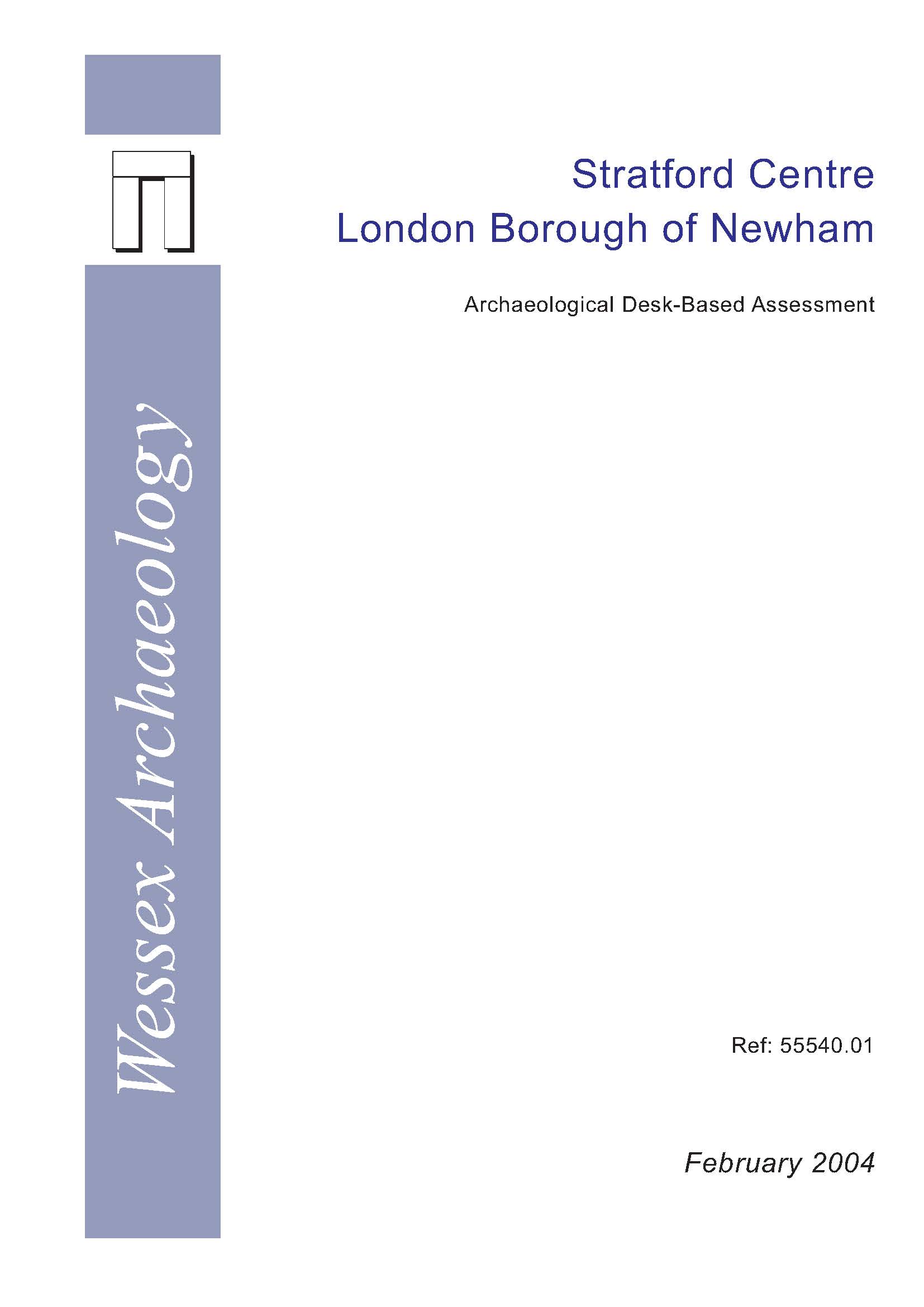 Thumbnail representing Stratford Centre London Borough of Newham - Archaeological Desk-Based Assessment
