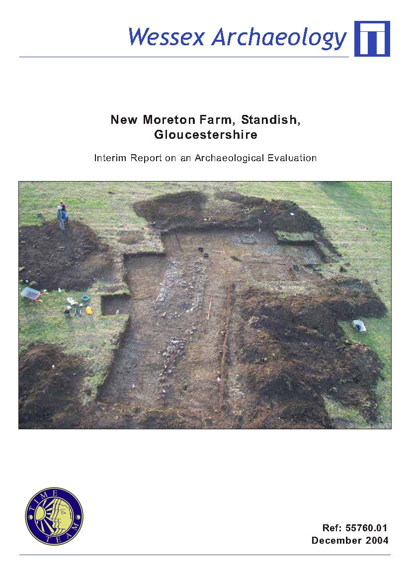Thumbnail representing Time Team - New Moreton Farm, Standish, Gloucestershire - Interim Report on an Archaeological Evaluation