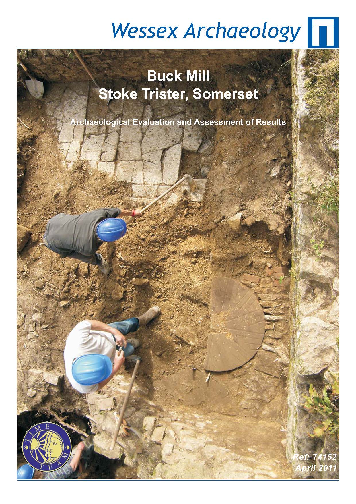 Thumbnail representing Time Team - Buck Mill, Stoke Trister, Somerset - Archaeological Evaluation and Assessment of Results