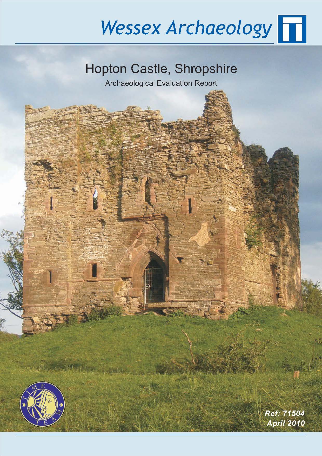 Thumbnail representing Time Team - Hopton Castle, Shropshire - Archaeological Evaluation Report