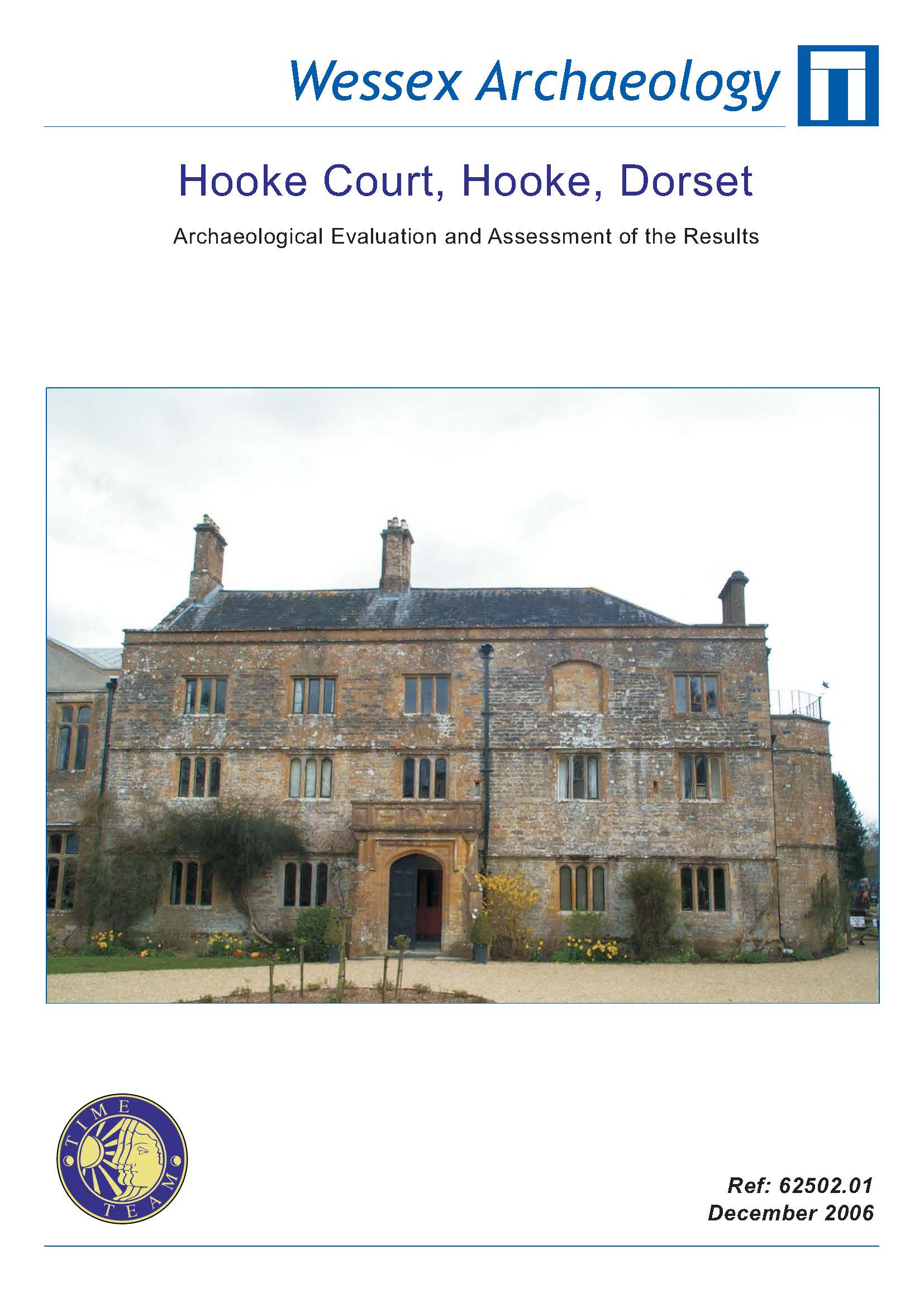 Thumbnail representing Time Team - Hooke Court, Hooke, Dorset - Archaeological Evaluation and Assessment of the Results