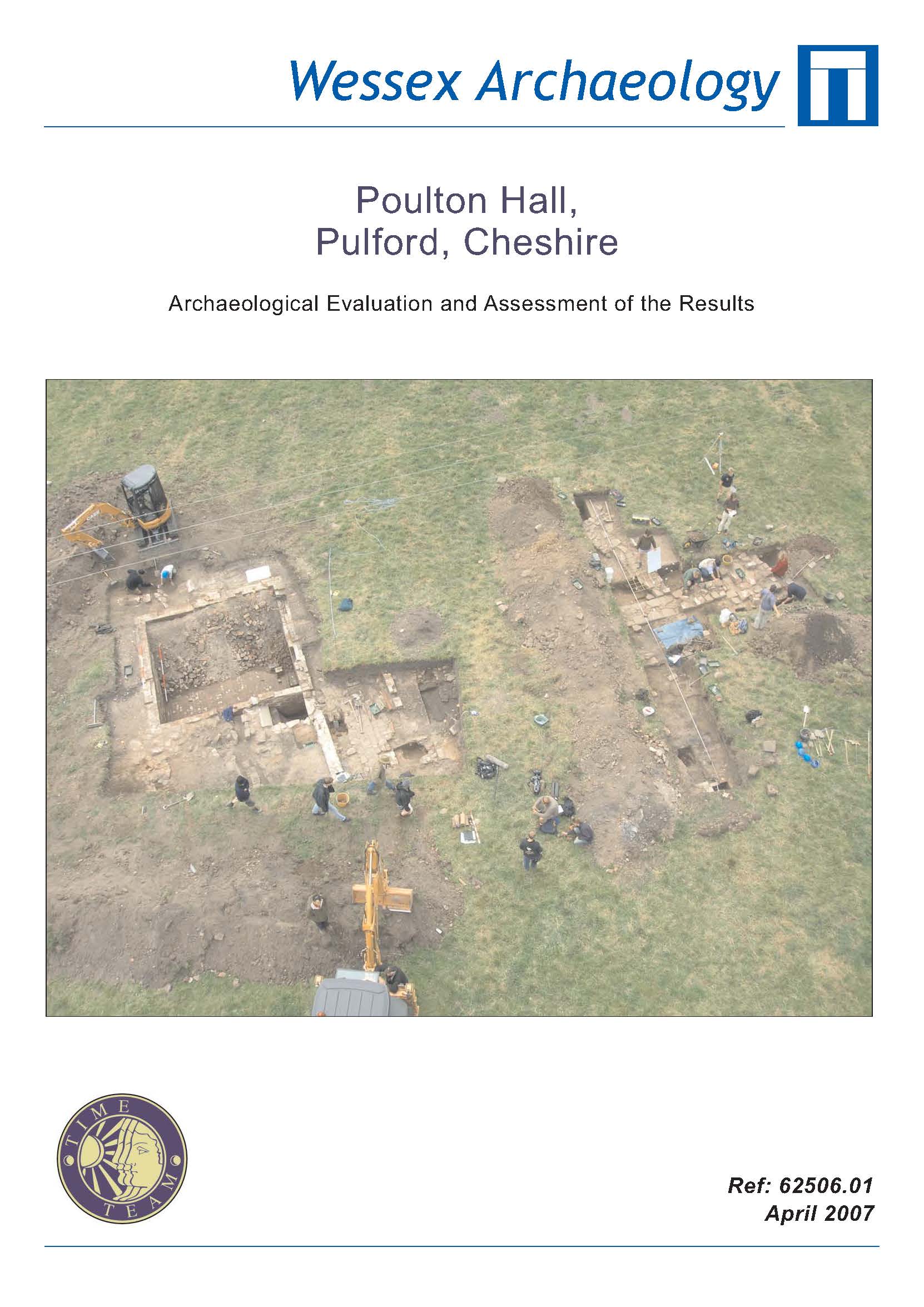 Thumbnail representing Time Team - Poulton Hall, Pulford, Cheshire - Archaeological Evaluation and Assessment of the Results