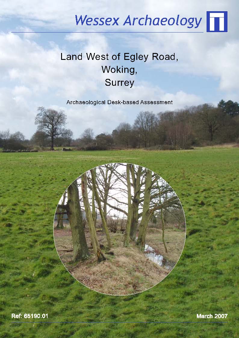Thumbnail representing Land West of Egley Road, Woking, Surrey - Archaeological Desk-Based Assessment